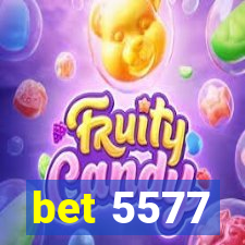 bet 5577